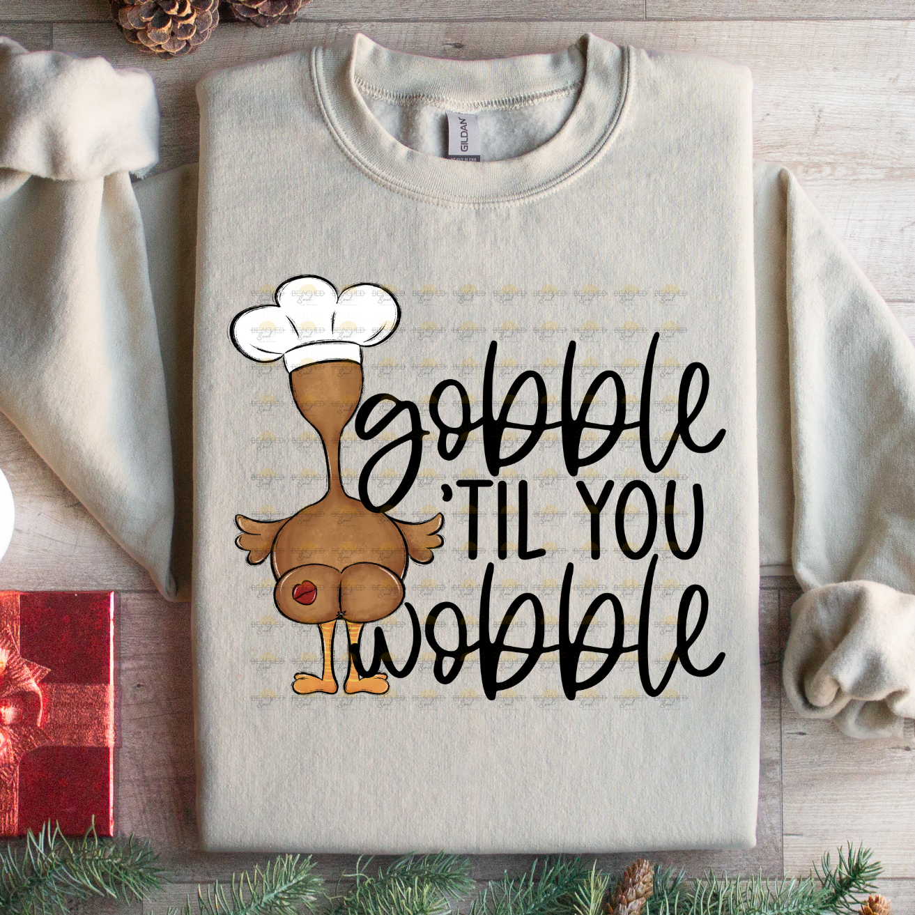 Gobble Till You Wobble Turkey