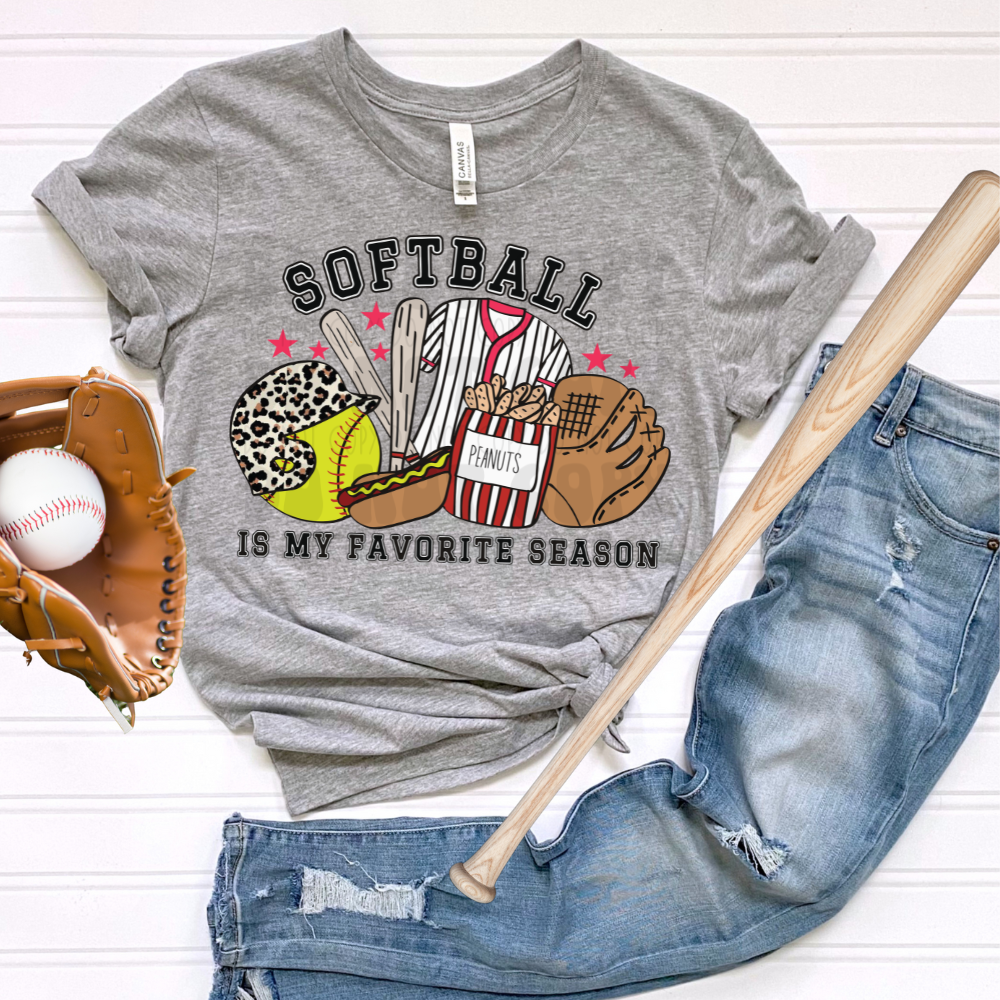 PRE-ORDER - SOFTBALL IS MY FAV SEASON, ADULT - YOU CHOOSE COLOR