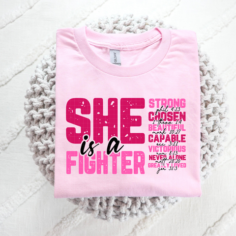 Pre Order - She is a Fighter