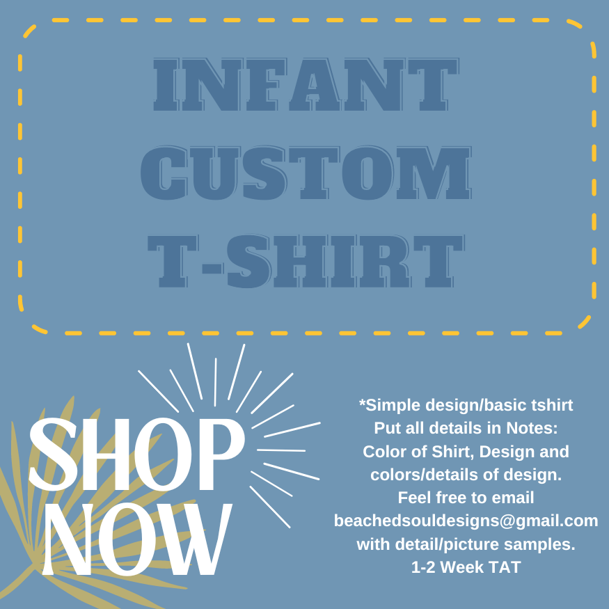 INFANT Custom Tee